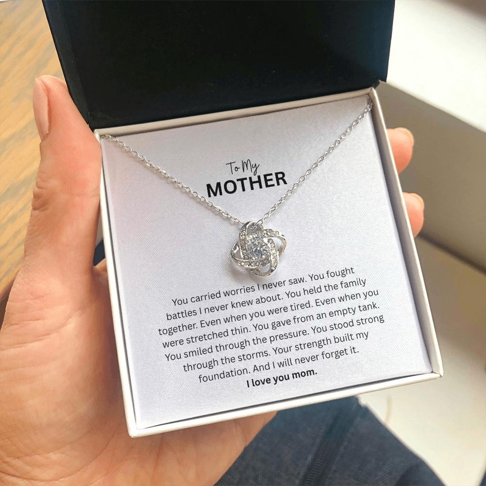 Love Knot Necklace for Mom - The Woman Who Carried It All