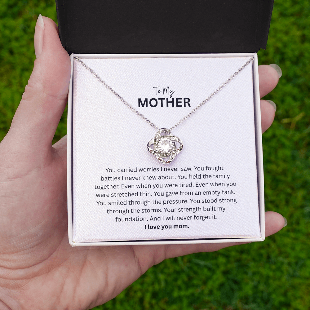 Love Knot Necklace for Mom - The Woman Who Carried It All
