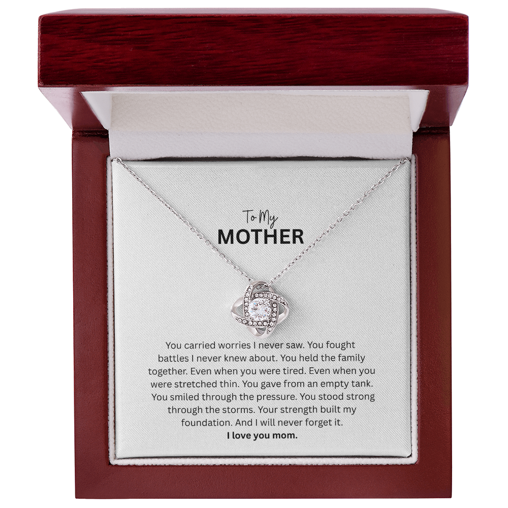 Love Knot Necklace for Mom - The Woman Who Carried It All