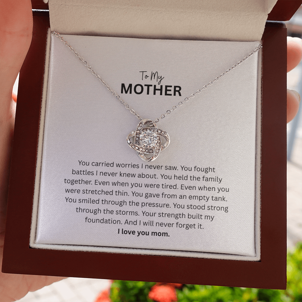 Love Knot Necklace for Mom - The Woman Who Carried It All